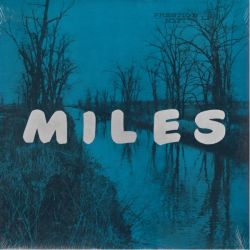 DAVIS, MILES - MILES: THE NEW MILES DAVIS QUINTET (1LP)