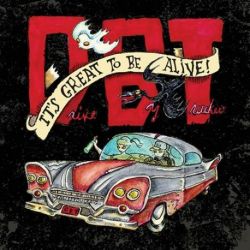 Drive-By Truckers - It's Great To Be Alive (Vinyl 5LP + 3CD Box Set)
