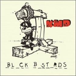 KMD - Black Bastards (Vinyl 2LP)