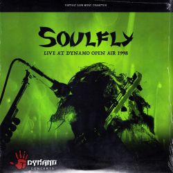SOULFLY - LIVE AT DYNAMO OPEN AIR 1998 (1 LP) - WYDANIE AMERYKAŃSKIE