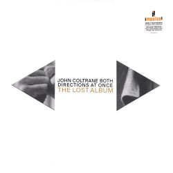 COLTRANE, JOHN - BOTH DIRECTIONS AT ONCE: THE LOST ALBUM (2LP) - DELUXE VERSION - WYDANIE AMERYKAŃSKIE
