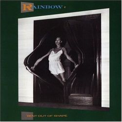 RAINBOW - BENT OUT OF SHAPE (1 CD) - WYDANIE AMERYKAŃSKIE