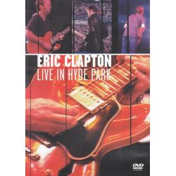CLAPTON, ERIC – LIVE IN HYDE PARK (1 DVD)