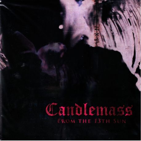 CANDLEMASS - FROM THE 13TH SUN (2 LP)