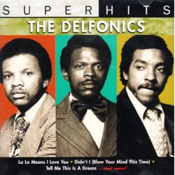 DELFONICS, THE - SUPER HITS (1 CD) - WYDANIE AMERYKAŃSKIE