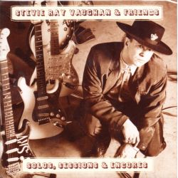 RAY VAUGHAN, STEVIE & FRIENDS - SOLOS, SESSIONS & ENCORES (1 CD) - WYDANIE AMERYKAŃSKIE