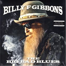 GIBBONS, BILLY F - THE BIG BAD BLUES (1 LP) - WYDANIE AMERYKAŃSKIE