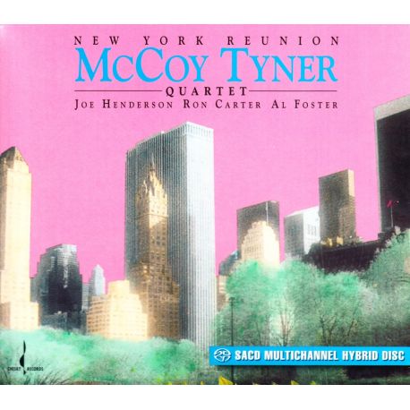 TYNER, MCCOY QUARTET - NEW YORK REUNION (1 SACD)