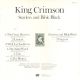 KING CRIMSON - STARLESS AND BIBLE BLACK (1 LP) - 200 GRAM PRESSING - WYDANIE JAPOŃSKIE