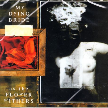 MY DYING BRIDE - AS THE FLOWER WITHERS (1 CD)