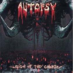 AUTOPSY - SIGN OF THE CORPSE (1 LP) 