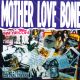 MOTHER LOVE BONE - MOTHER LOVE BONE - WYDANIE AMERYKAŃSKIE