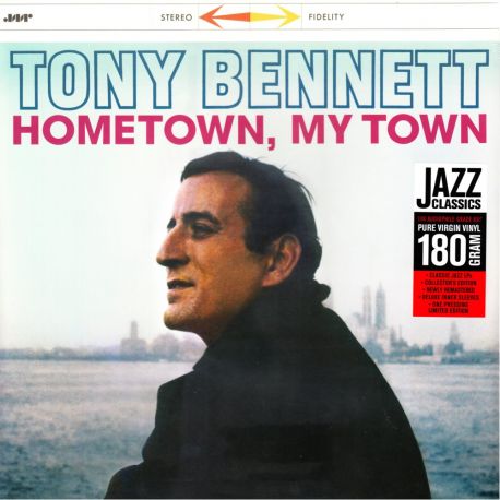 BENNETT, TONY - HOMETOWN, MY TOWN (1 LP) - JAZZ WAX EDITION - 180 GRAM PRESSING