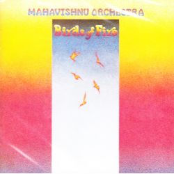 MAHAVISHNU ORCHESTRA - BIRDS OF FIRE (1 CD) - WYDANIE AMERYKAŃSKIE