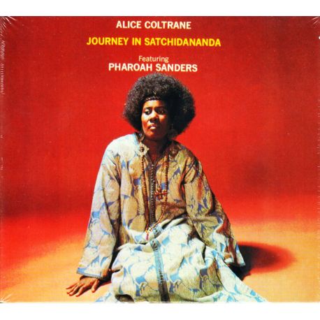 COLTRANE, ALICE FEATURING PHAROAH SANDERS - JOURNEY IN SATCHIDANANDA (1 CD)