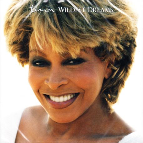 TURNER, TINA ‎– WILDEST DREAMS (1 CD) 