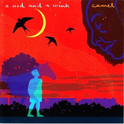 CAMEL - A NOD AND A WINK (1 HDCD)