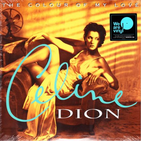 DION, CELINE - COLOUR OF MY LOVE (2 LP)