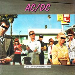 AC/DC - DIRTY DEEDS DONE DIRT CHEAP (1 LP)