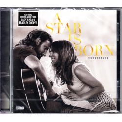 A STAR IS BORN [NARODZINY GWIAZDY] - LADY GAGA, BRADLEY COOPER ‎(1 CD)