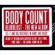 BODY COUNT - BLOODLUST (1 LP + 1 CD) - DELUXE EDITION - 180 GRAM PRESSING