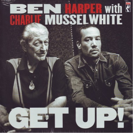 HARPER, BEN WITH MUSSELWHITE, CHARLIE - GET UP! (1LP) - WYDANIE AMERYKAŃSKIE