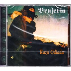 BRUJERIA - RAZA ODIADA (1 CD)