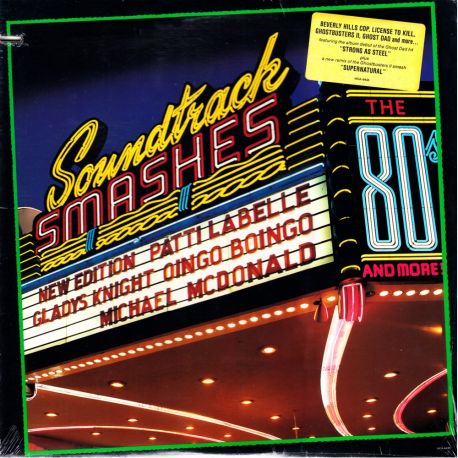 SOUNDTRACK SMASHES: THE 80'S & MORE - PATTI LABELLE / B.B. KING / GLADYS KNIGHT... (1 LP) - CUT-OUT