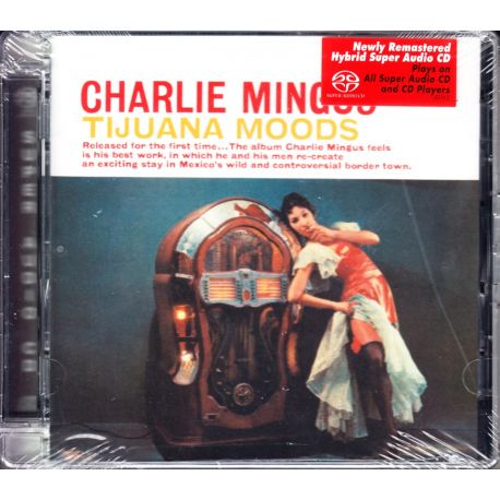 MINGUS, CHARLES ‎– TIJUANA MOODS (1 SACD) - ORG EDITION - WYDANIE AMERYKAŃSKIE