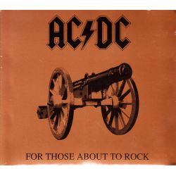 AC/DC - FOR THOSE ABOUT TO ROCK (1 CD) - WYDANIE AMERYKAŃSKIE