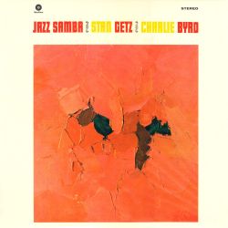 GETZ, STAN & BYRD, CHARLIE - JAZZ SAMBA (1 LP) - 180 GRAM PRESSING