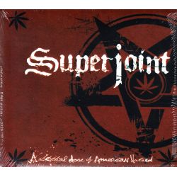 SUPERJOINT RITUAL - A LETHAL DOSE OF AMERICAN HATRED (1 CD)