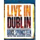 SPRINGSTEEN, BRUCE WITH THE SESSIONS BAND ‎- LIVE IN DUBLIN (1 BLU-RAY)