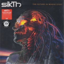SIKTH - THE FUTURE IN WHOSE EYES? (1LP) - 180 GRAM PRESSING 