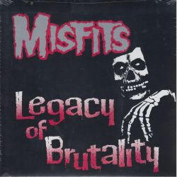 MISFITS - LEGACY OF BRUTALITY (1 LP) - WYDANIE AMERYKAŃSKE 