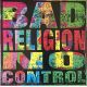 BAD RELIGION - NO CONTROL (1 LP) - WYDANIE AMERYKAŃSKE