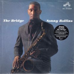 ROLLINS, SONNY - THE BRIDGE (1 LP) - 180 GRAM PRESSING - WYDANIE AMERYKAŃSKIE