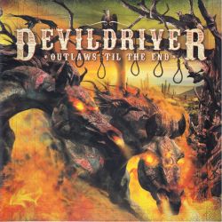 DEVILDRIVER - OUTLAWS 'TIL THE END, VOL. 1 (1 LP)