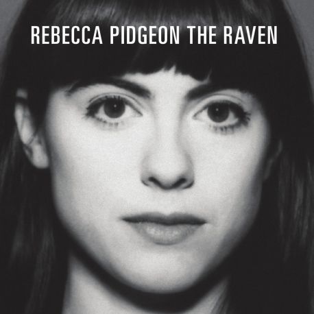 PIDGEON, REBECCA - THE RAVEN (1 SACD)