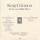 KING CRIMSON - STARLESS AND BIBLE BLACK (1 LP) - 40TH ANNIVERSARY - 200 GRAM PRESSING