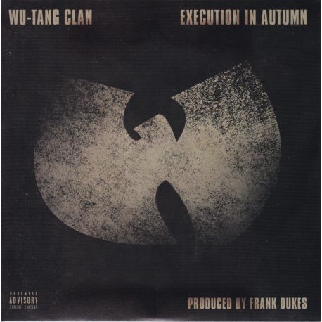 WU-TANG CLAN - EXECUTION IN AUTUMN (7" SINGLE) - WYDANIE AMERYKAŃSKIE