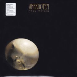 ANEKDOTEN - FROM WITHIN (1 LP) - 180 GRAM PRESSING