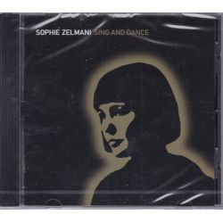 ZELMANI, SOPHIE - SING AND DANCE (1 CD)