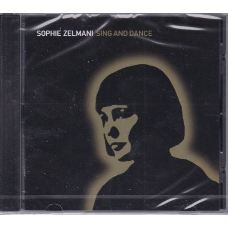 ZELMANI, SOPHIE - SING AND DANCE (1 CD)