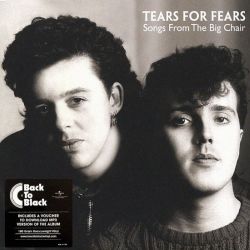 TEARS FOR FEARS - SONGS FROM THE BIG CHAIR (1 LP) - 180 GRAM PRESSING