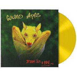 GUANO APES - PROUD LIKE A GOD (1 LP) - 180 GRAM YELLOW VINYL PRESSING