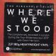 PINEAPPLE THIEF, THE - WHERE WE STOOD (2 LP) - 180 GRAM PRESSING