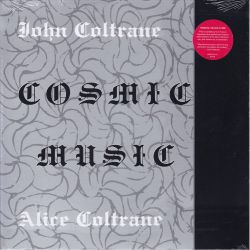 COLTRANE, JOHN / ALICE COLTRANE - COSMIC MUSIC (1 LP) - WYDANIE AMERYKAŃSKIE
