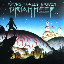 URIAH HEEP - ACOUSTICALLY DRIVEN (2 LP)