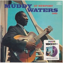 WATERS, MUDDY - MUDDY WATERS AT NEWPORT 1960 (1 LP) - WAXTIME IN COLOUR - 180 GRAM VINYL PRESSING